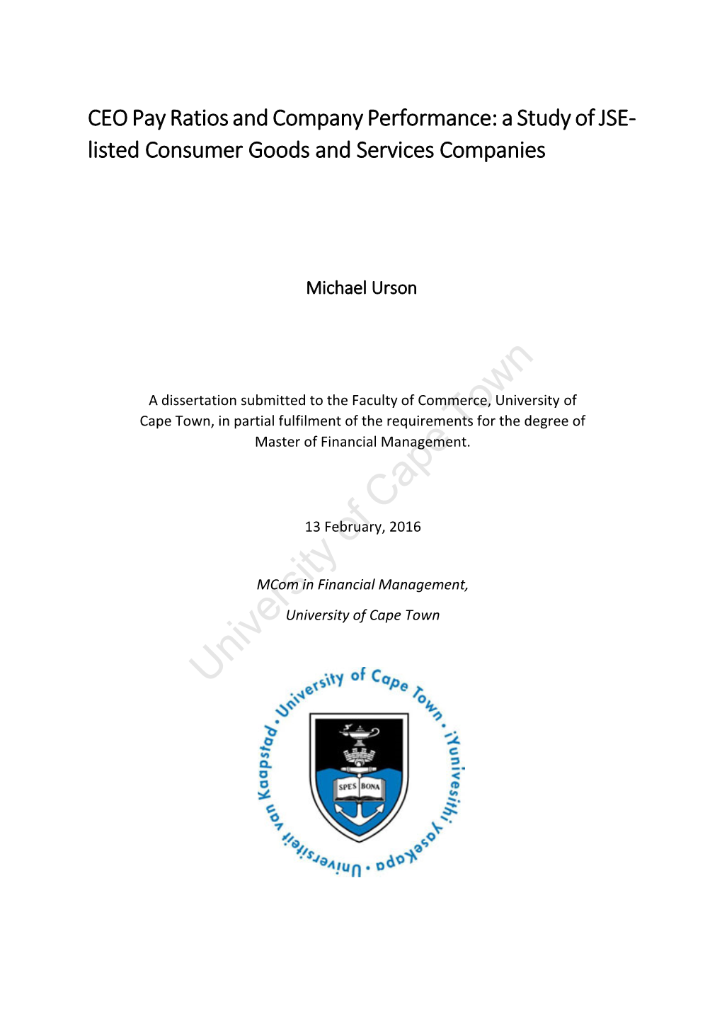 CEO Pay Ratios and Company Performance: a Study of JSE- Listed Consumer Goods and Services Companies