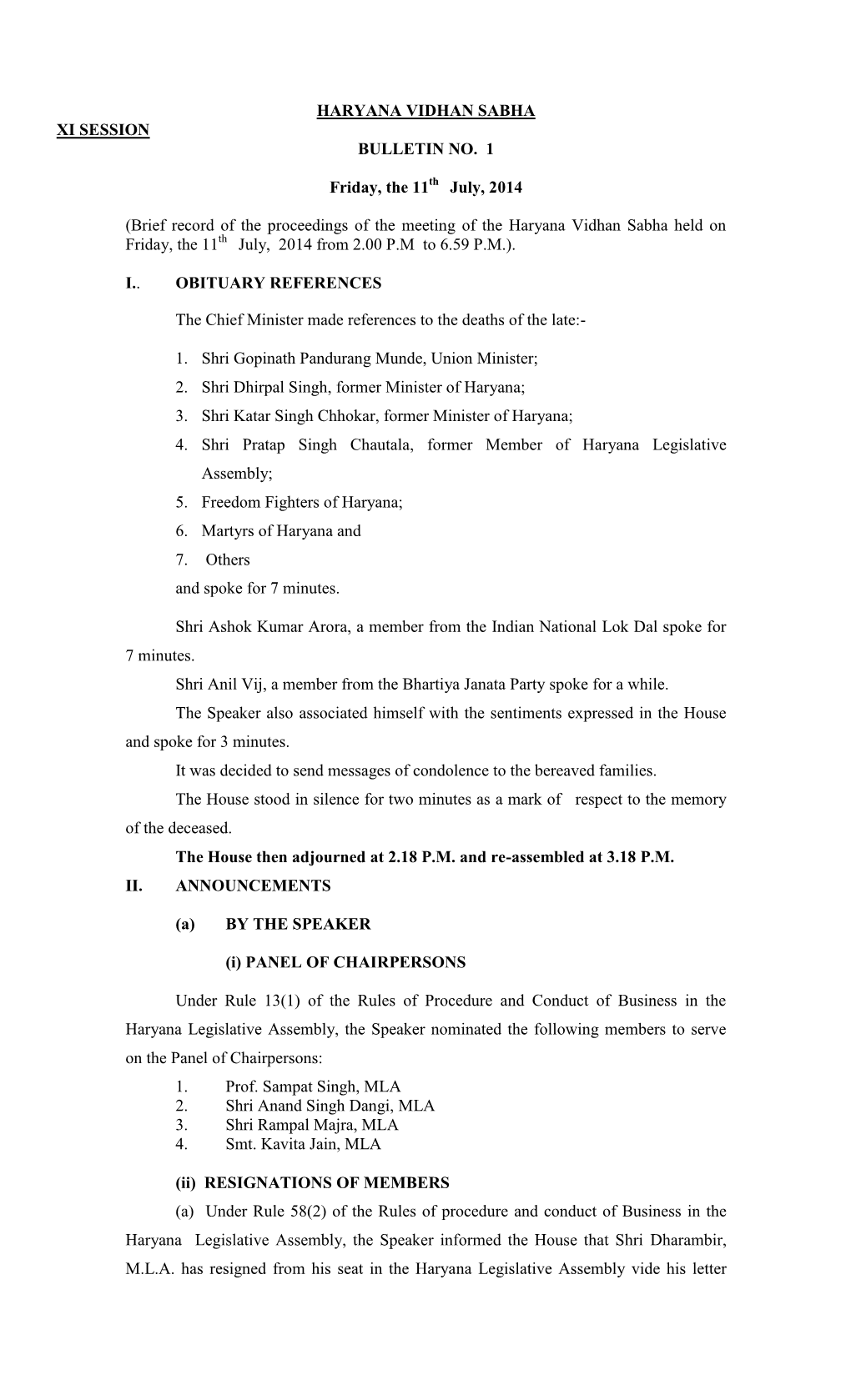 HARYANA VIDHAN SABHA XI SESSION BULLETIN NO. 1 Friday