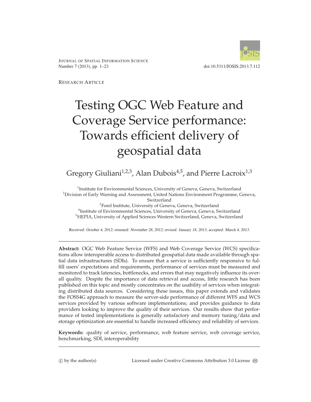 Testing OGC Web Feature and Coverage Service Performance: Towards Efﬁcient Delivery of Geospatial Data