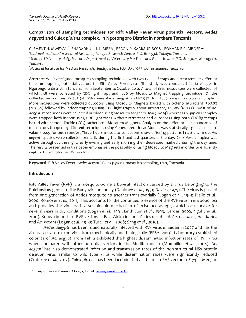 Comparison of Sampling Techniques for Rift Valley Fever Virus Potential Vectors, Aedes Aegypti and Culex Pipiens Complex, in Ngorongoro District in Northern Tanzania