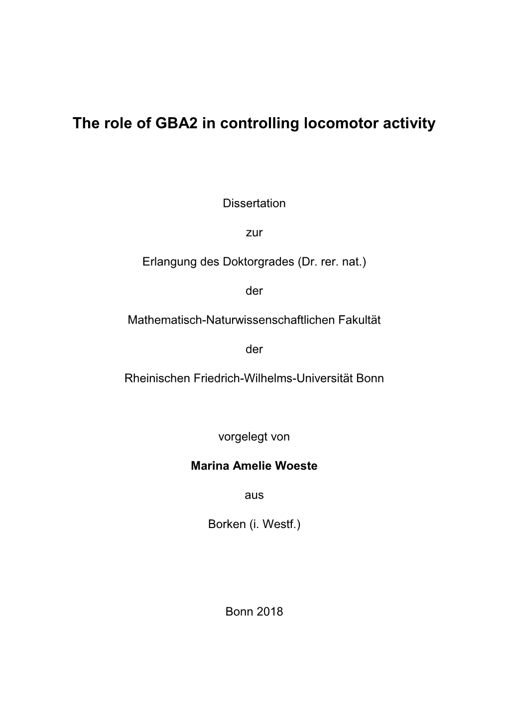 The Role of GBA2 in Controlling Locomotor Activity