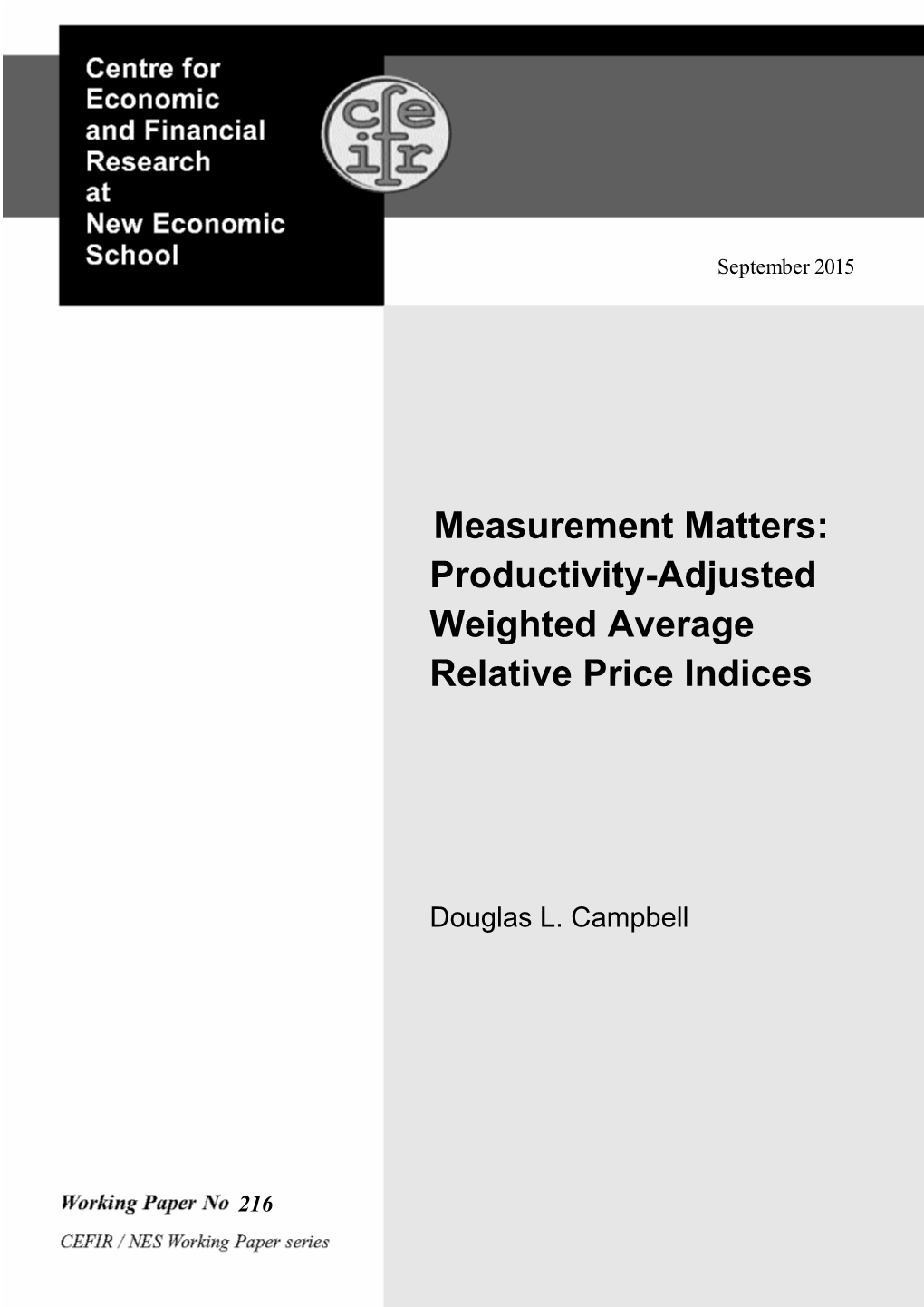 Productivity-Adjusted Weighted Average Relative Price Indices