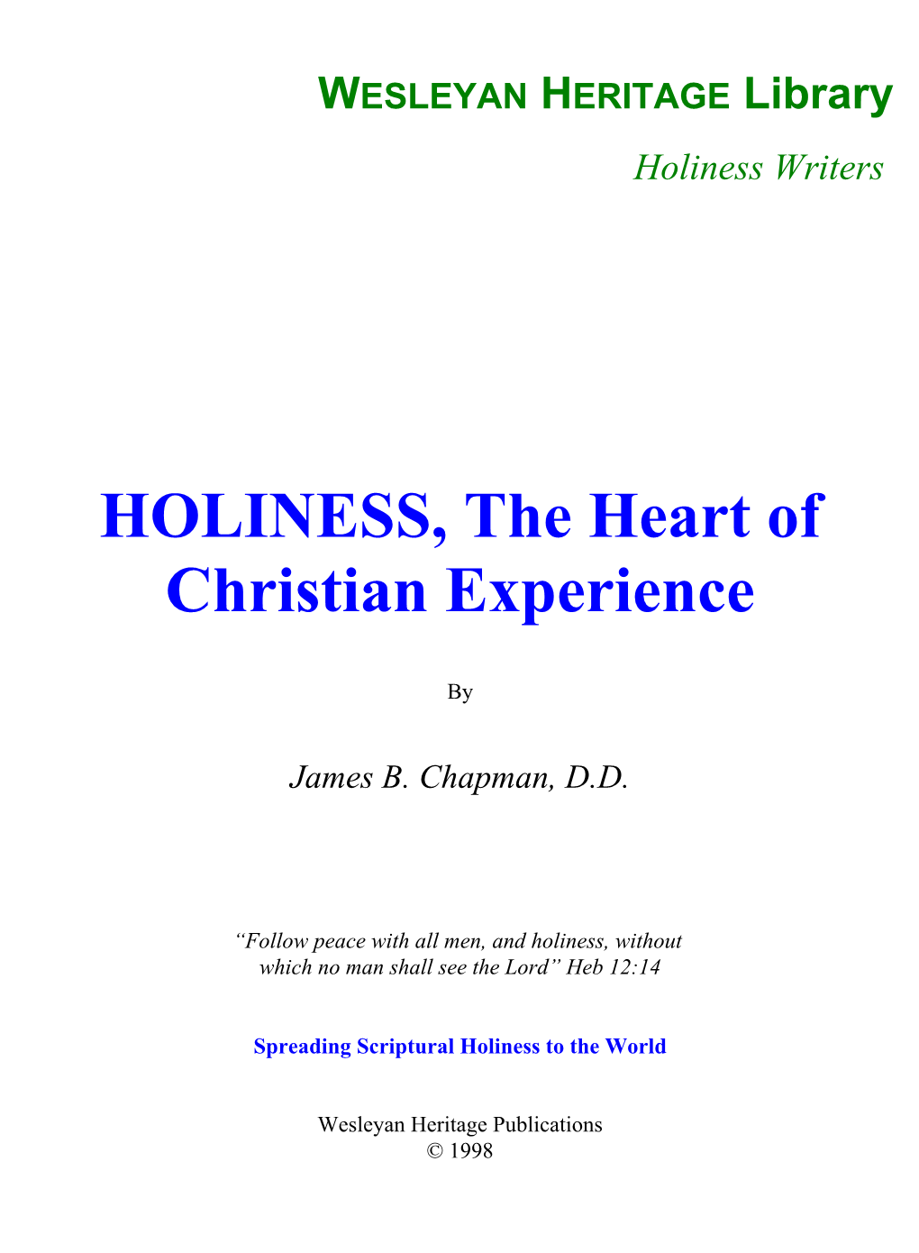 HOLINESS, the Heart of Christian Experience