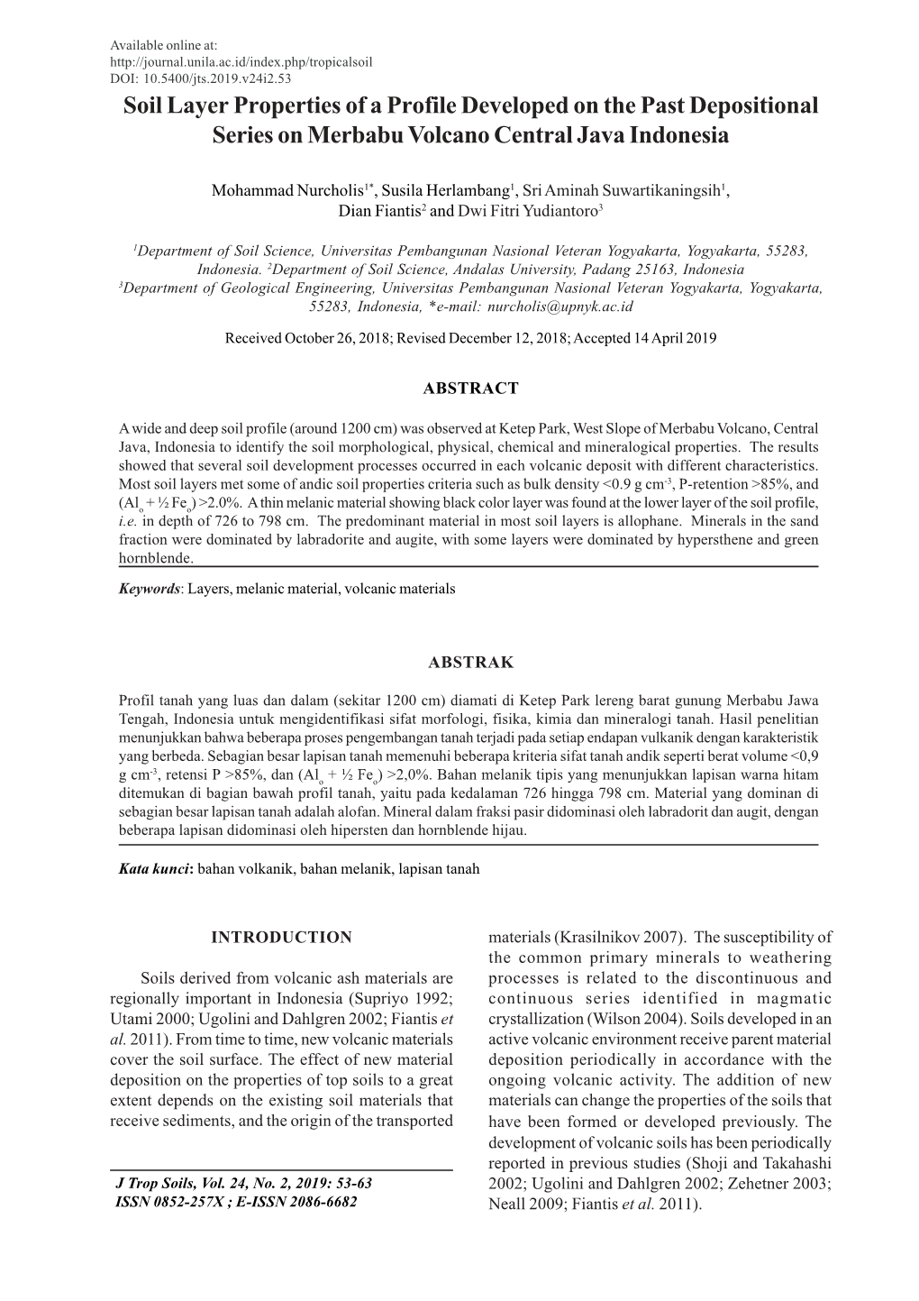 Soil Layer Properties of a Profile Developed on the Past Depositional Series on Merbabu Volcano Central Java Indonesia