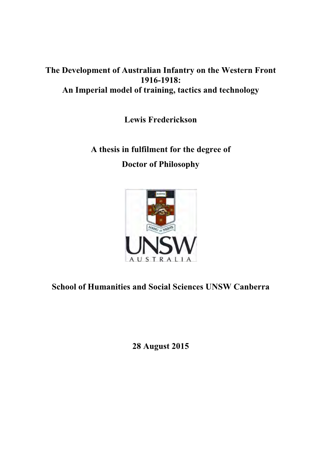 The Development of Australian Infantry on the Western Front 1916-1918: an Imperial Model of Training, Tactics and Technology