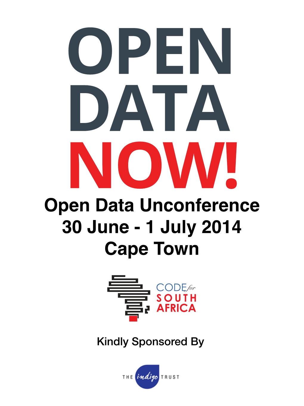 Open Data Unconference 30 June - 1 July 2014 Cape Town