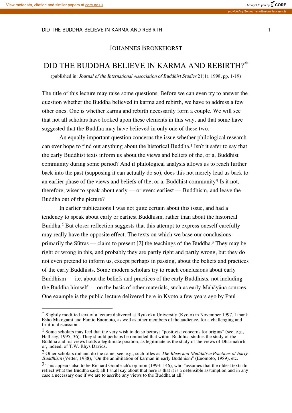 DID the BUDDHA BELIEVE in KARMA and REBIRTH?* (Published In: Journal of the International Association of Buddhist Studies 21(1), 1998, Pp