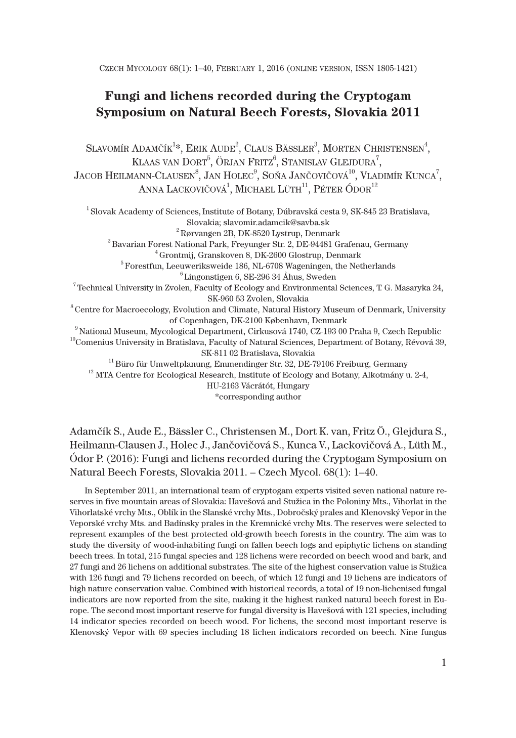 Fungi and Lichens Recorded During the Cryptogam Symposium on Natural Beech Forests, Slovakia 2011