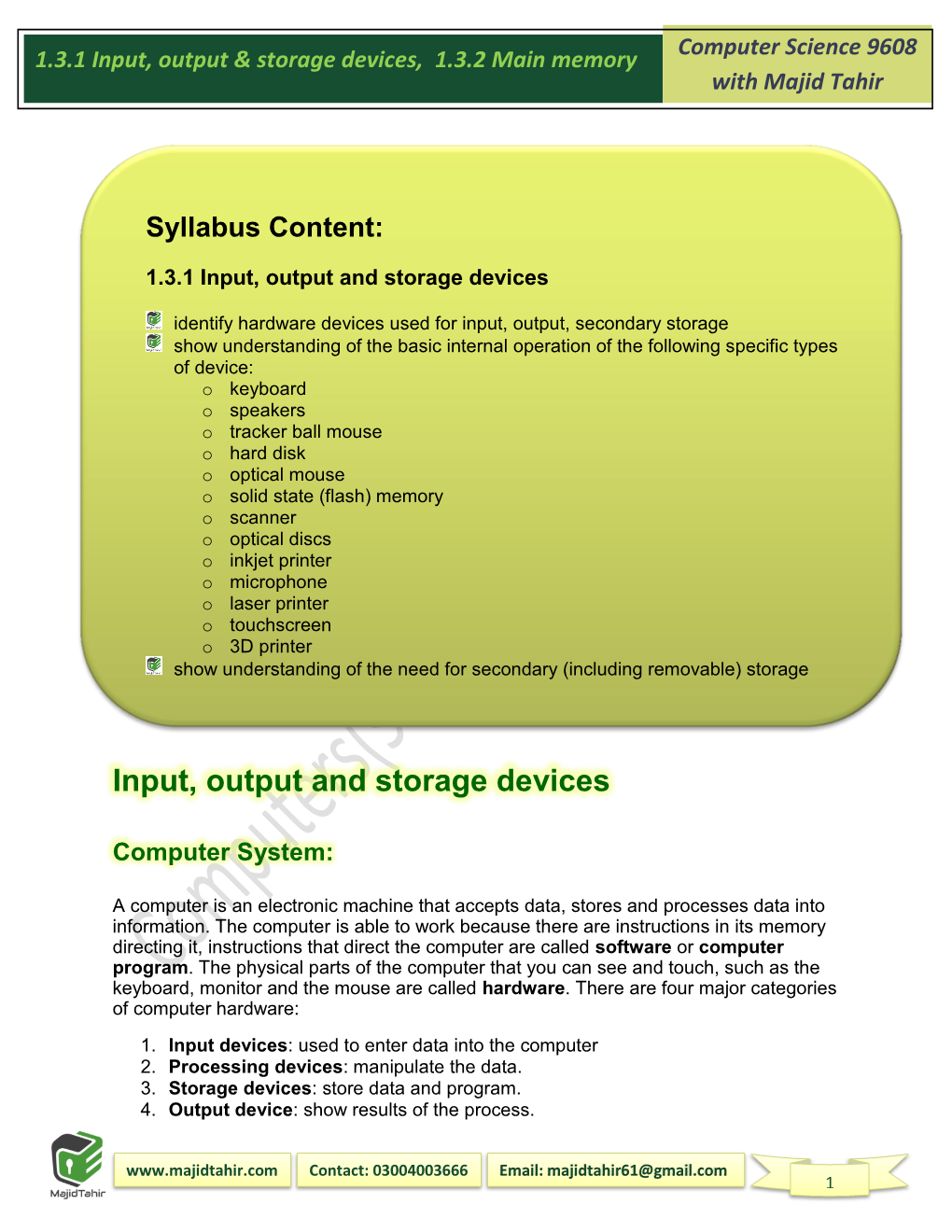 1.3.1 Input, Output & Storage Devices, 1.3.2 Main Memory