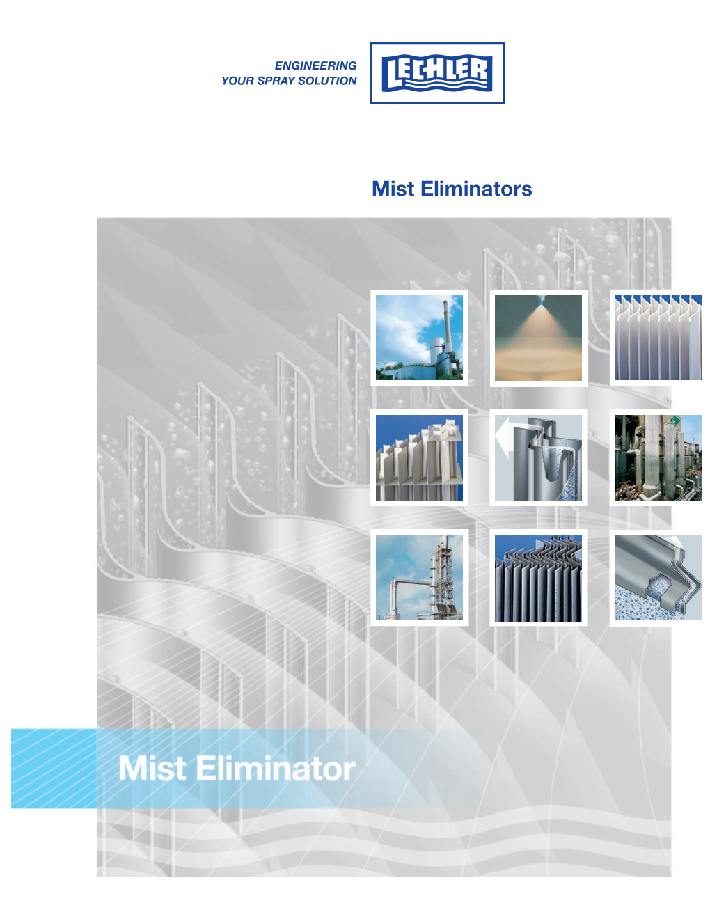 Made-To-Measure Solutions Mist Eliminators from Lechler