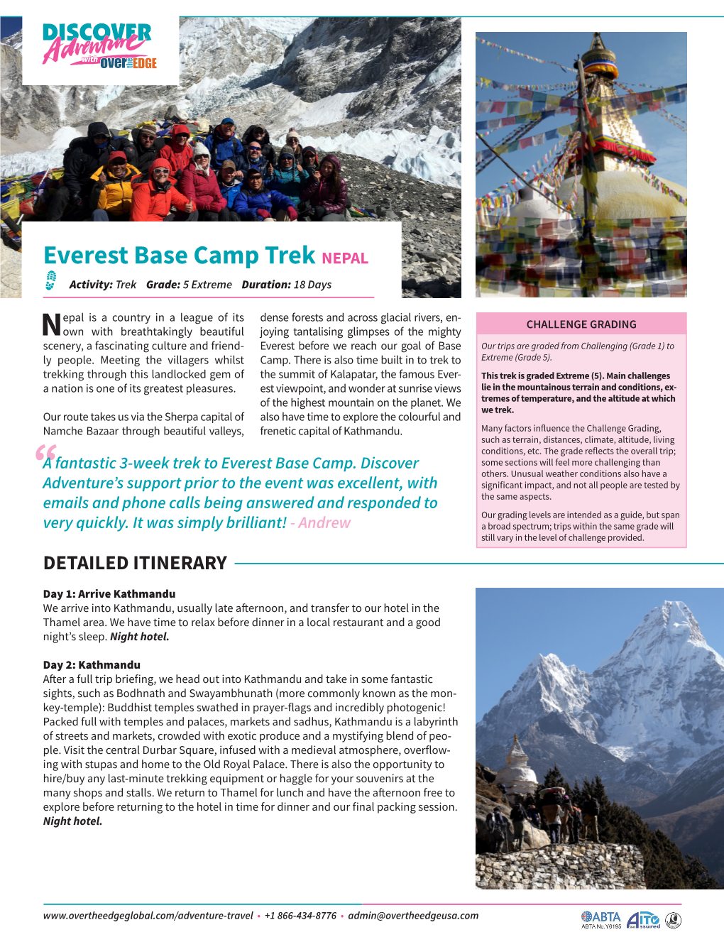 Everest Base Camp Trek NEPAL Activity: Trek Grade: 5 Extreme Duration: 18 Days