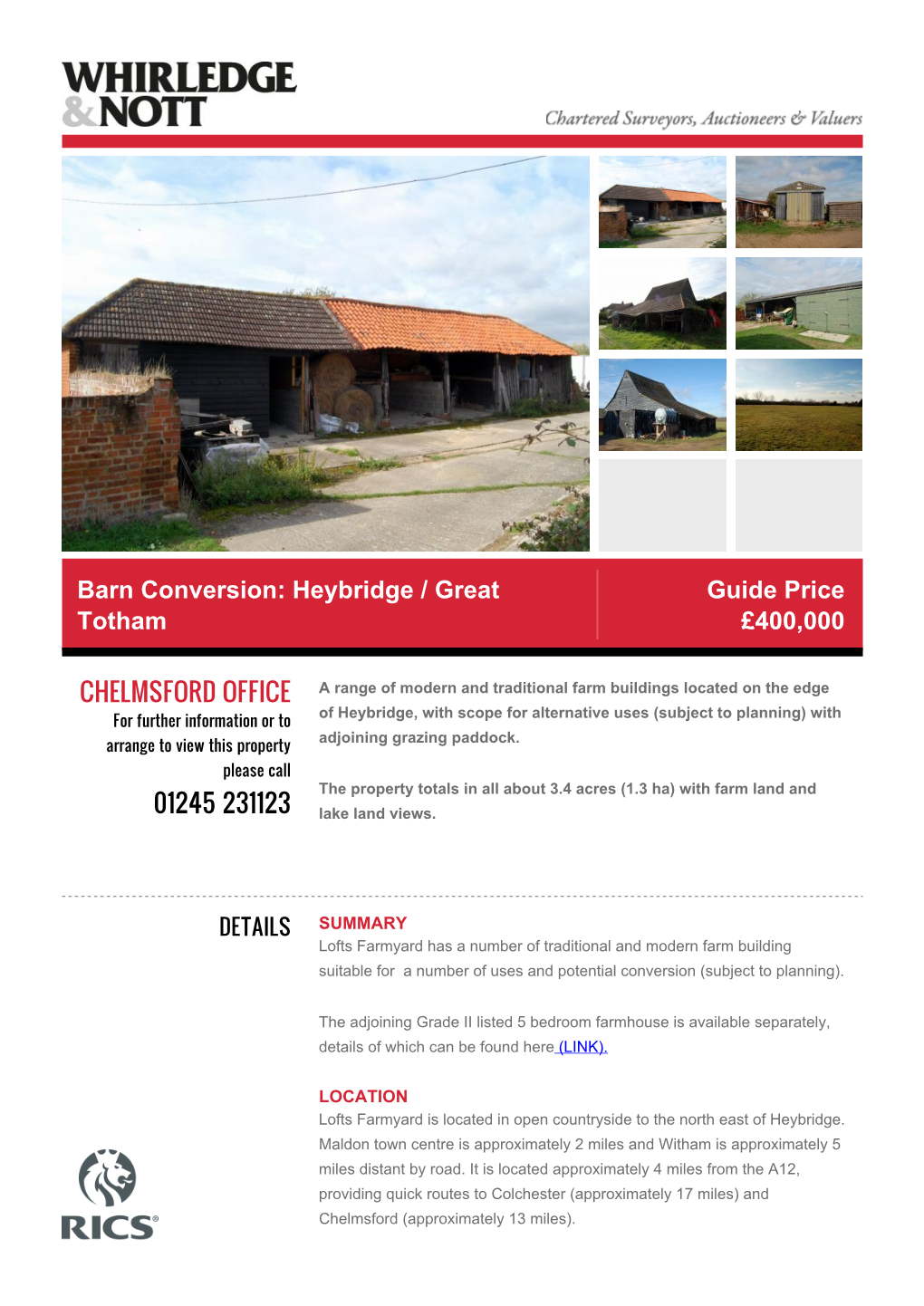 Barn Conversion: Heybridge / Great Totham Guide Price £400,000