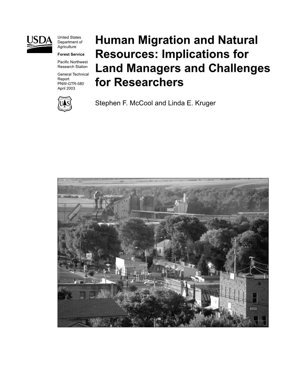 Human Migration and Natural Resources: Implications for Land Managers and Challenges for Researchers