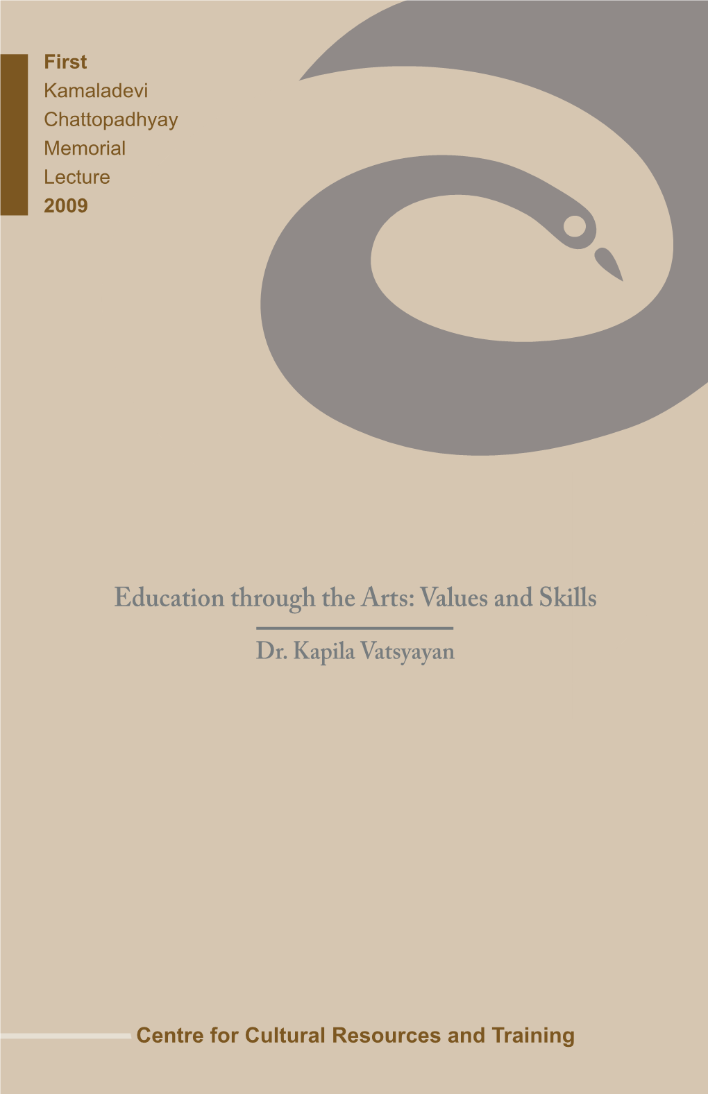 By Dr. Kapila Vatsyayan, and Now to Write the Foreword of Its Publication