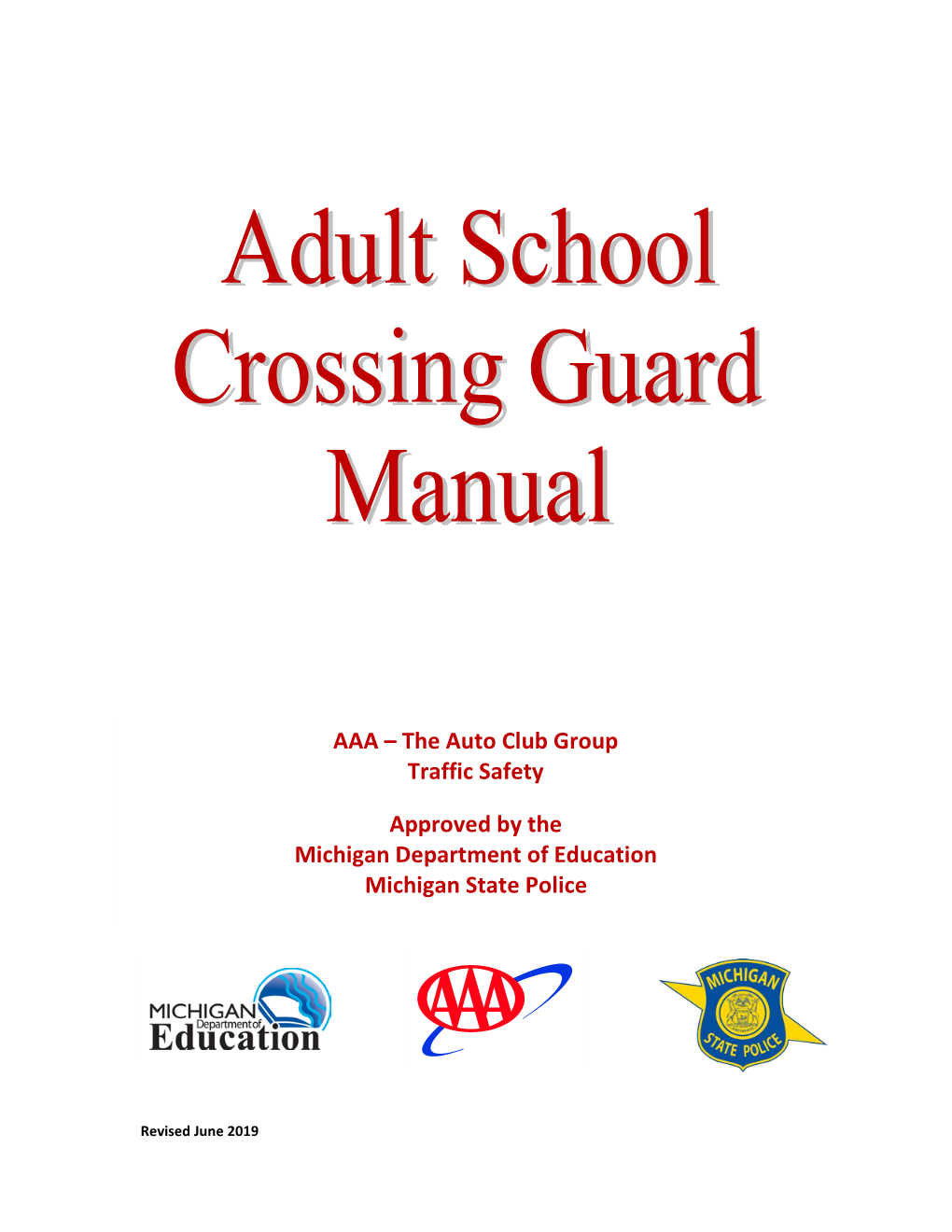 Adult School Crossing Guard Manual