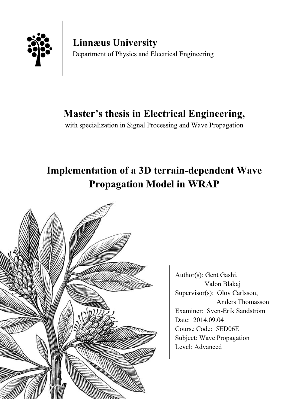 Implementation of a 3D Terrain-Dependent Wave Propagation Model in WRAP