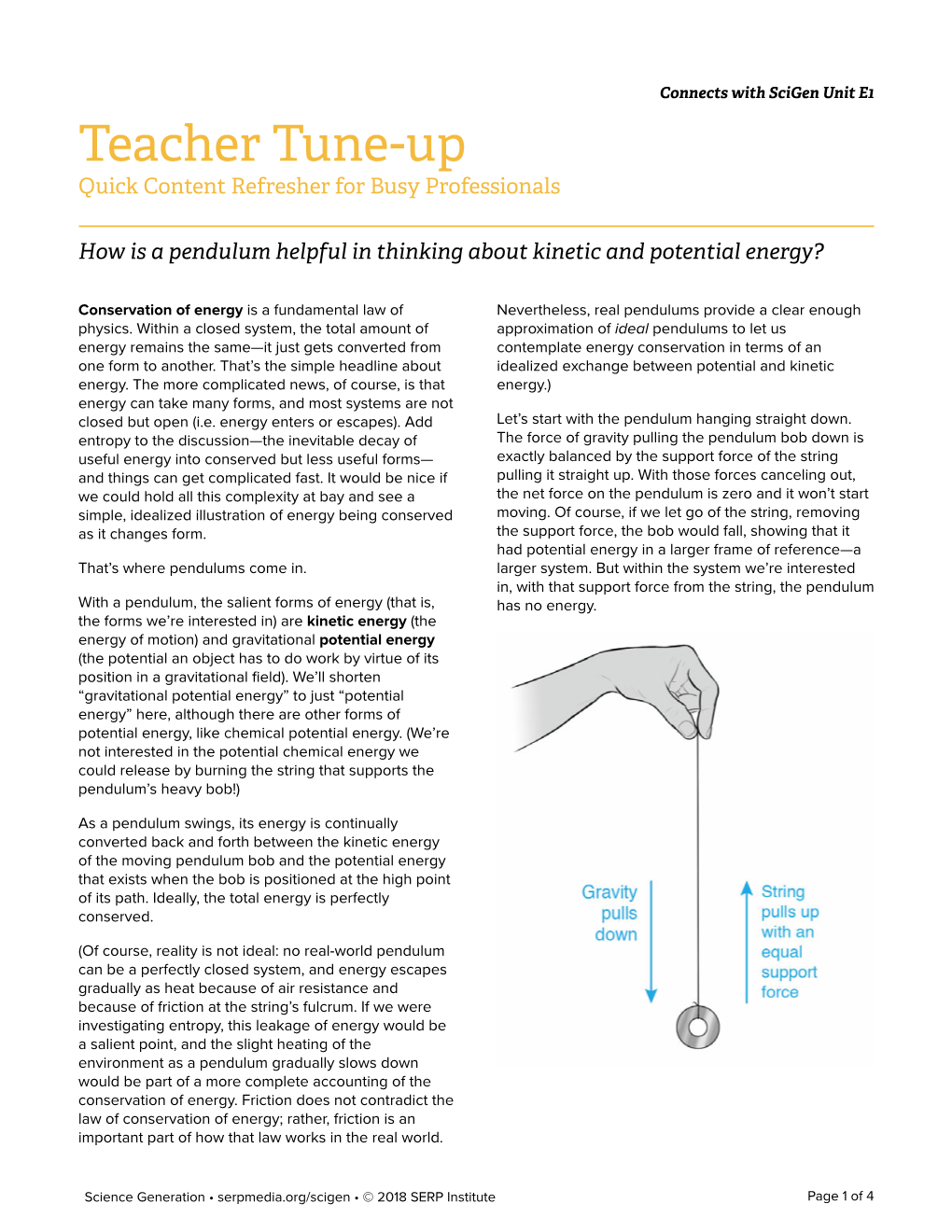 How Is a Pendulum Helpful in Thinking About Kinetic and Potential Energy?