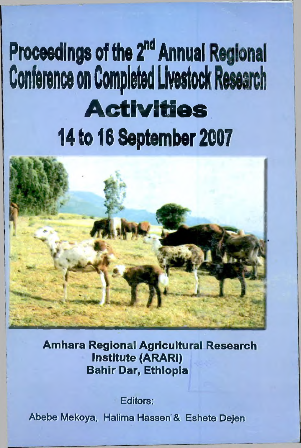 Proceedings of the 2Nd Annual I Conference on Completed Livestock Activities 14 to 16 September 2007