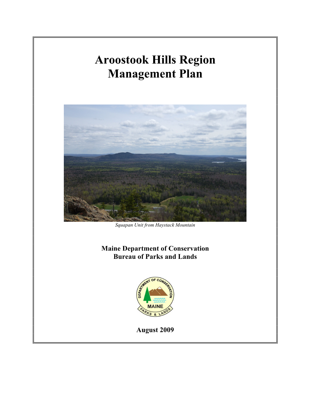 Aroostook Hills Region Management Plan