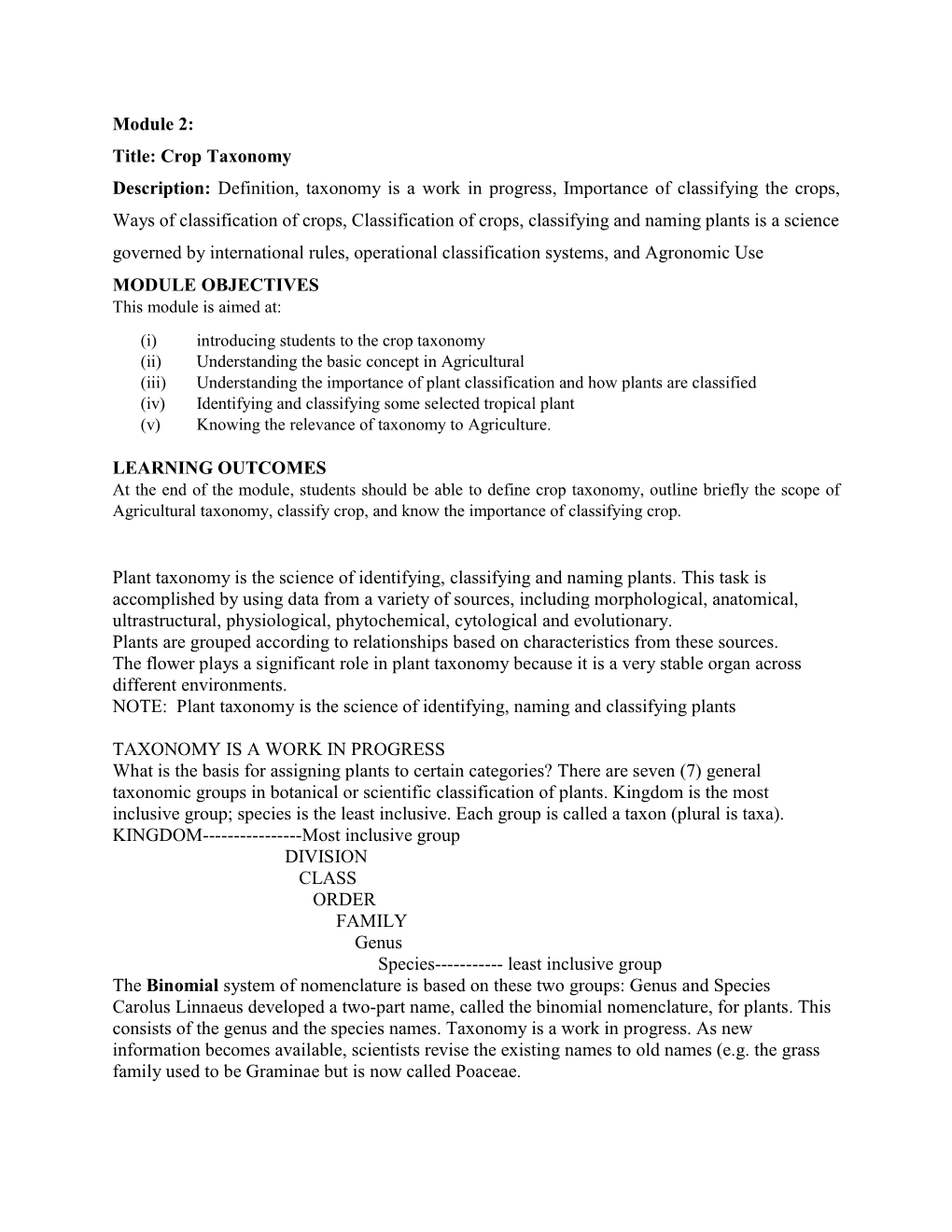 Module 2: Title: Crop Taxonomy Description: Definition, Taxonomy Is