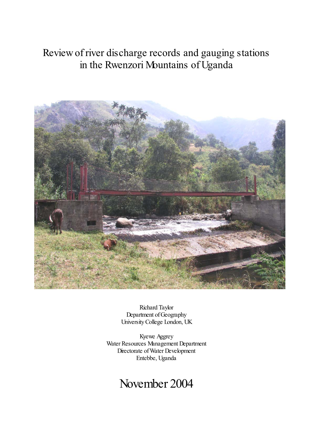 Review of River Discharge Records and Gauging Stations in the Rwenzori Mountains of Uganda