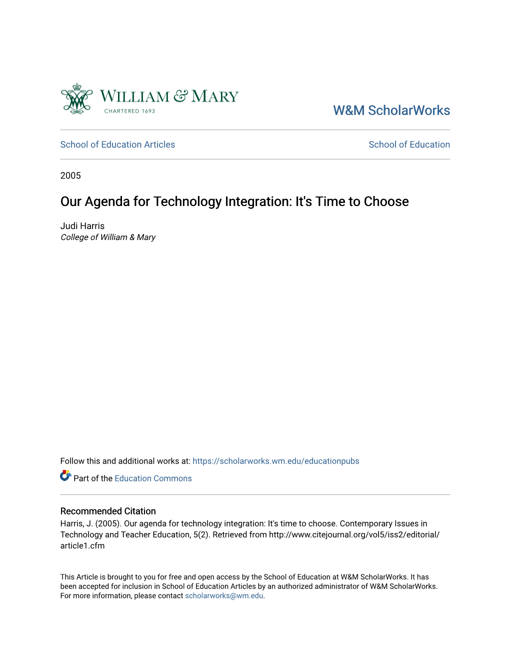 Our Agenda for Technology Integration: It's Time to Choose