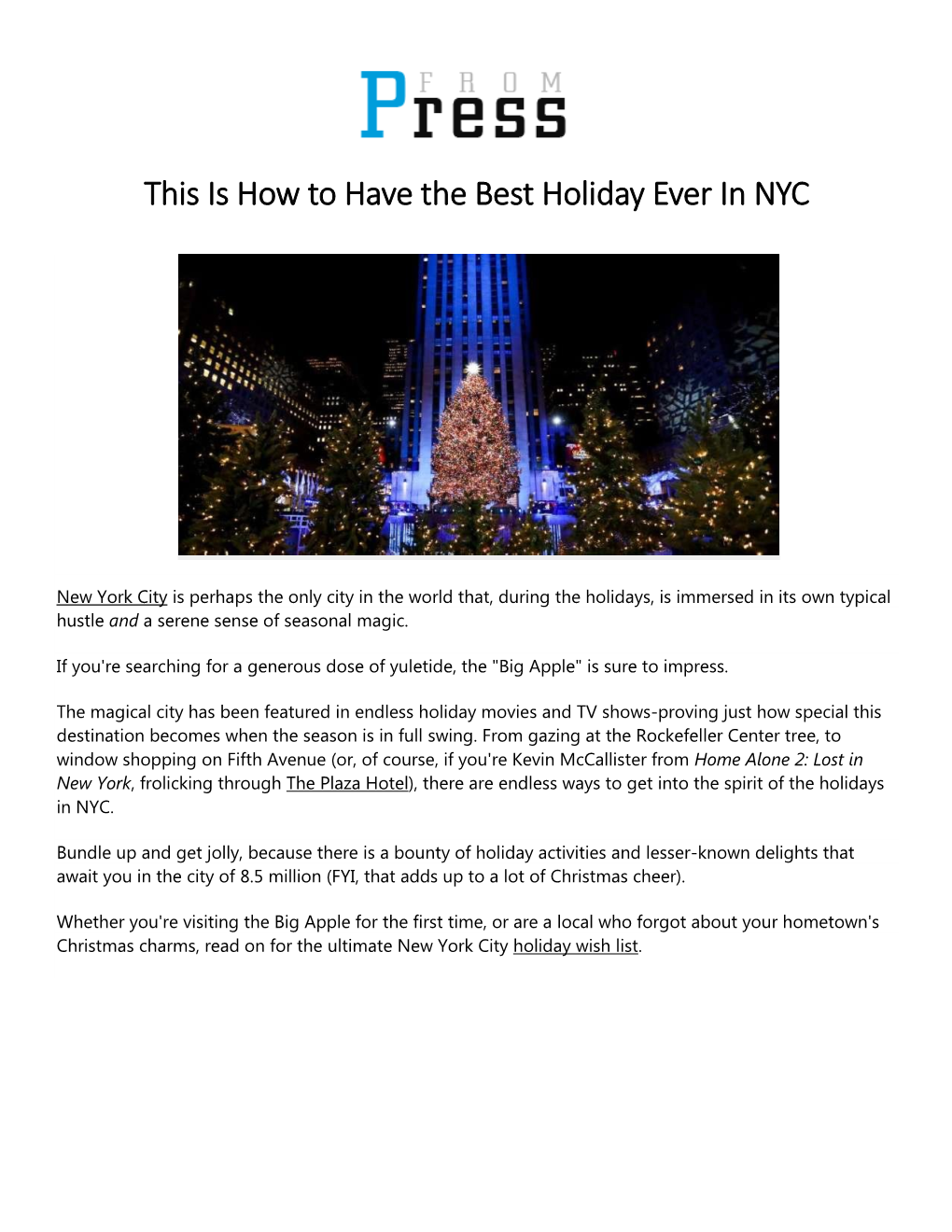 This Is How to Have the Best Holiday Ever in NYC