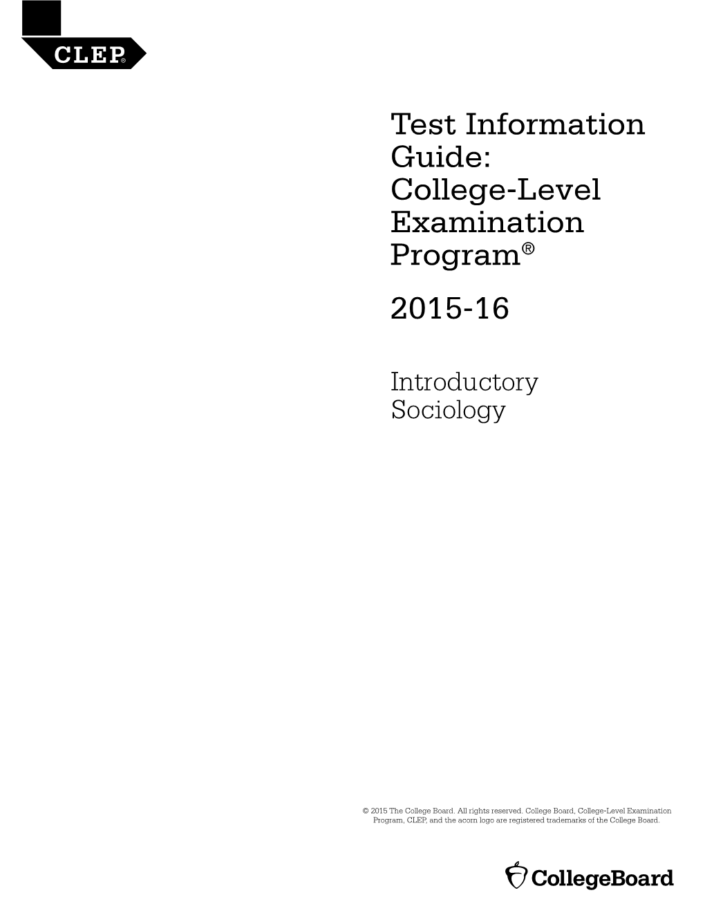 CLEP Introductory Sociology Test Information Guide – the College Board