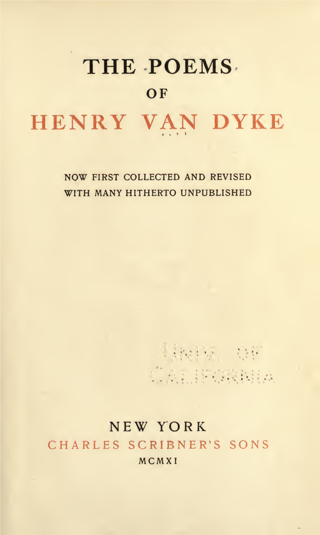 The Poems of Henry Van Dyke