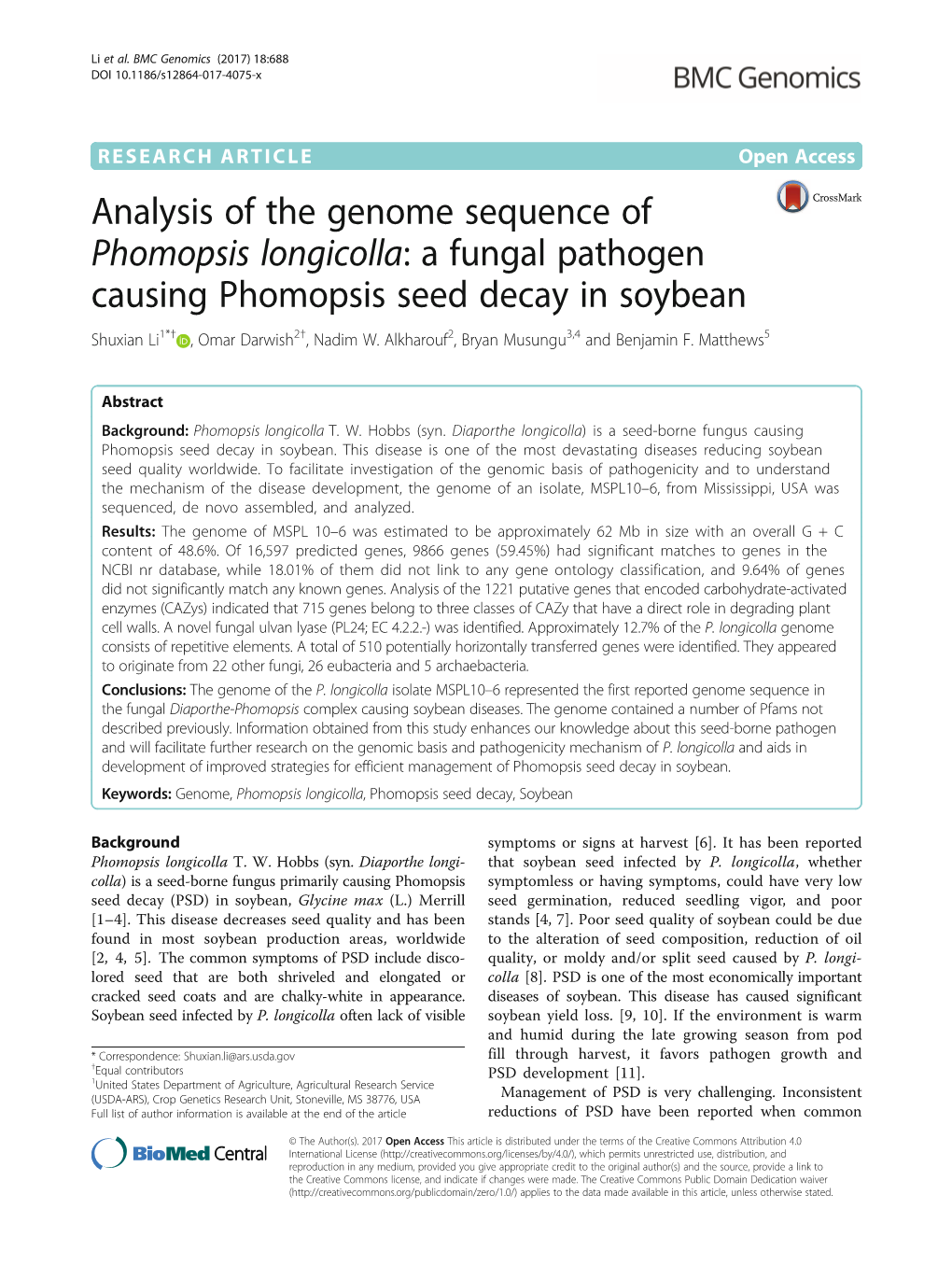 A Fungal Pathogen Causing Phomopsis Seed Decay in Soybean Shuxian Li1*† , Omar Darwish2†, Nadim W