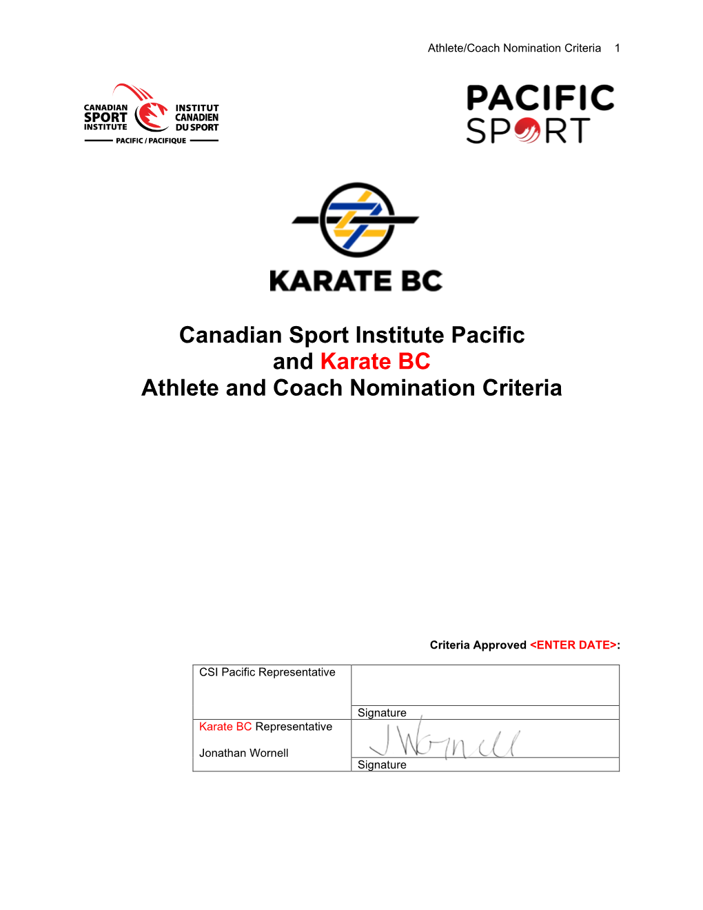 Canadian Sport Institute Pacific and Karate BC Athlete and Coach Nomination Criteria