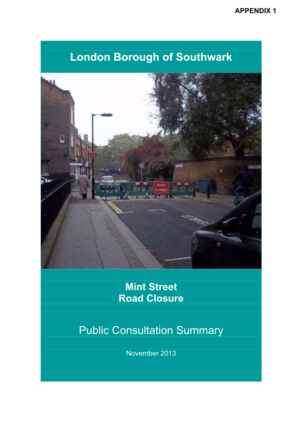 London Borough of Southwark Public Consultation Summary