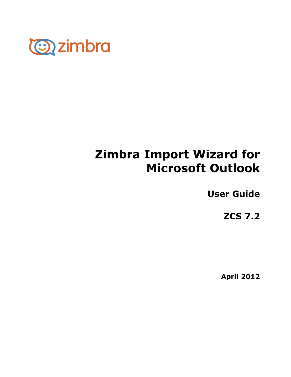 Zimbra Import Wizard for Microsoft Outlook