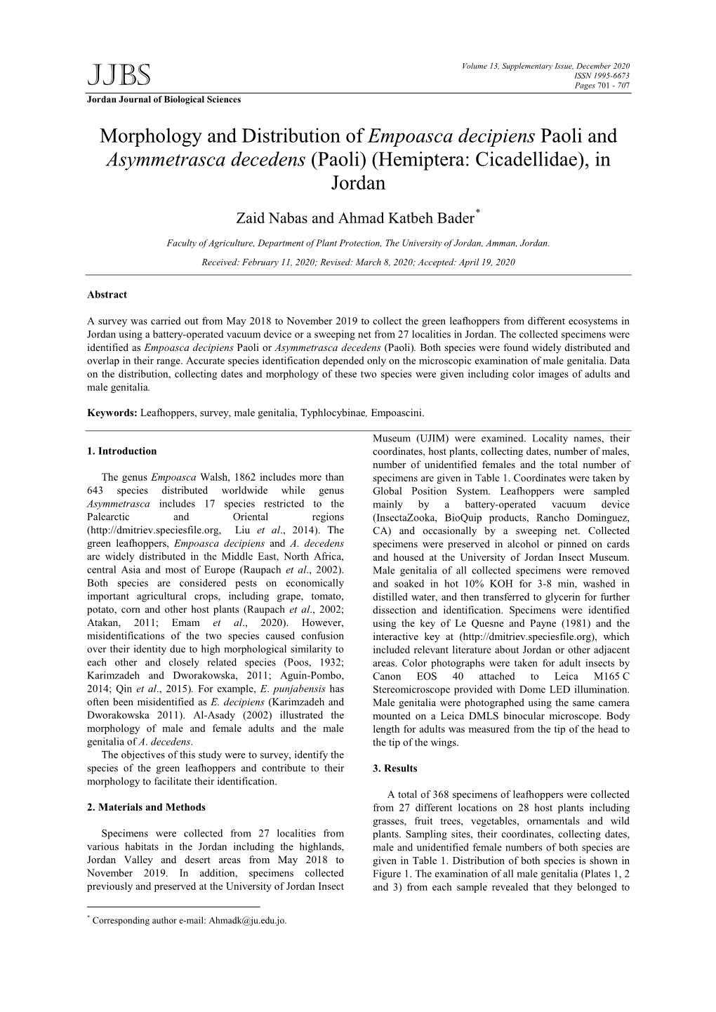 Morphology and Distribution of Empoasca Decipiens Paoli and Asymmetrasca Decedens (Paoli) (Hemiptera: Cicadellidae), in Jordan