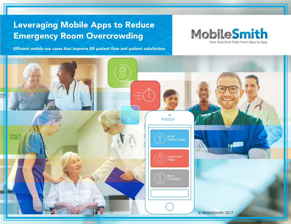 Leveraging Mobile Apps to Reduce Emergency Room Overcrowding