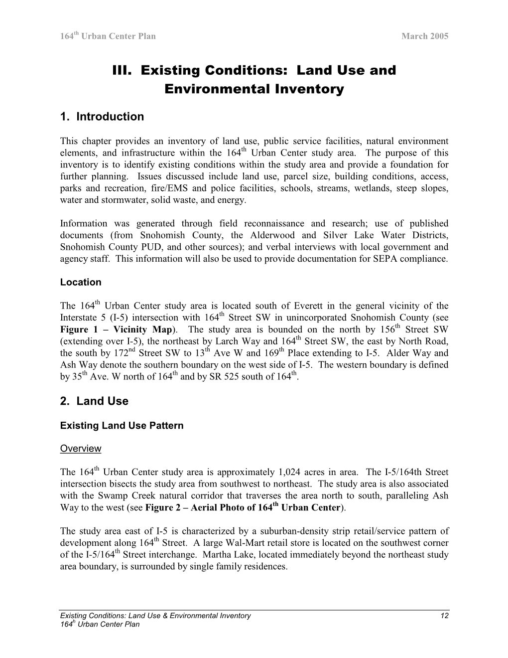 Existing Conditions: Land Use and Environmental Inventory