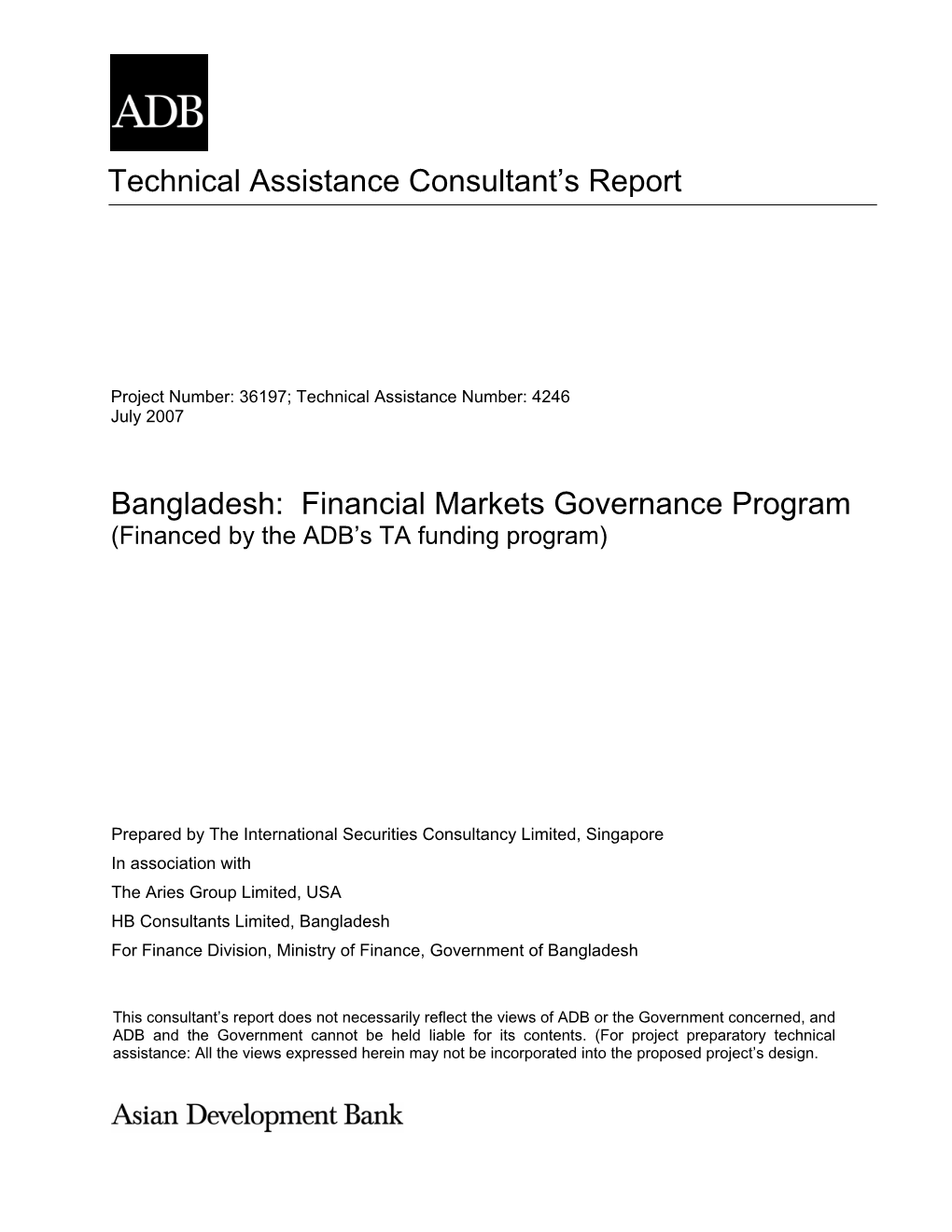 Financial Markets Governance Program (Financed by the ADB’S TA Funding Program)