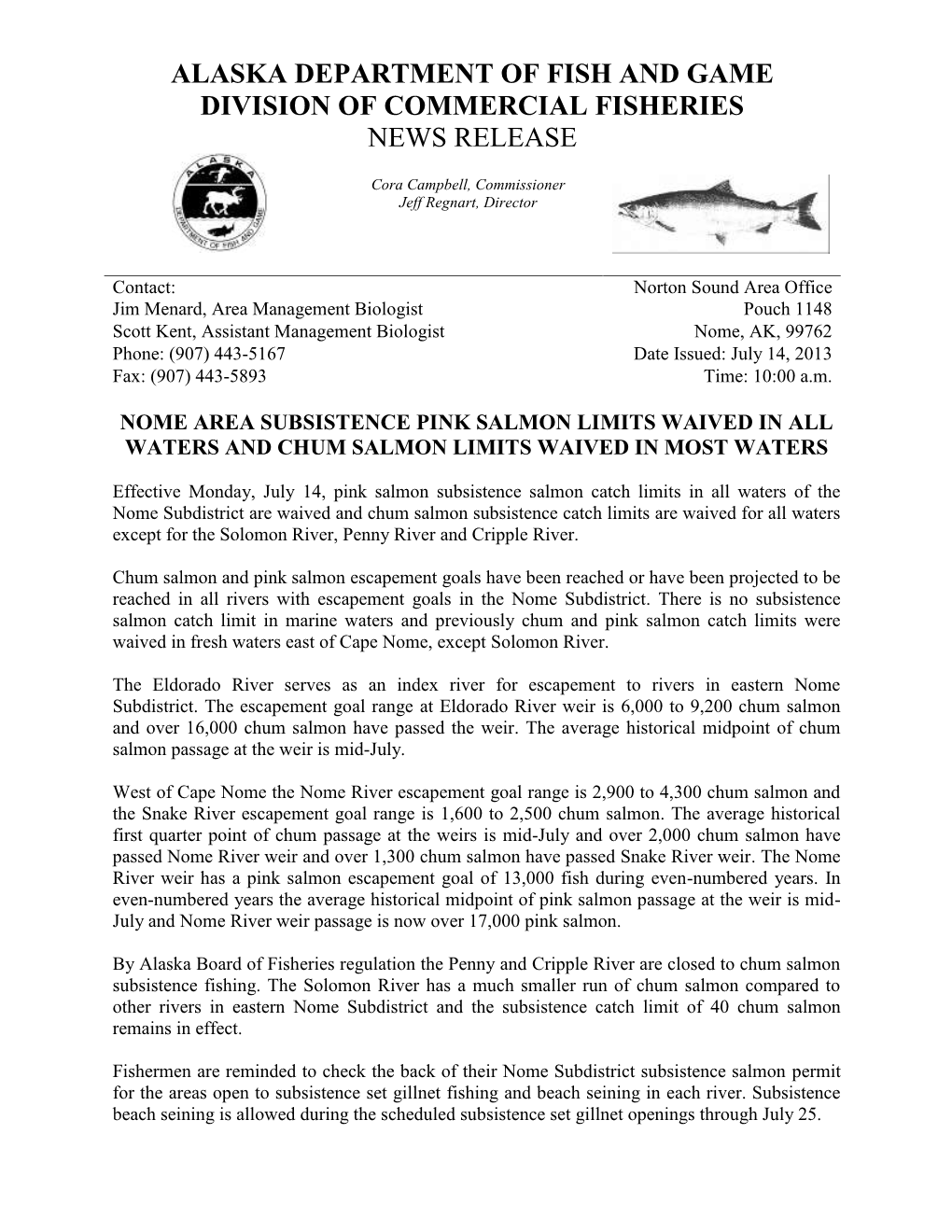 Alaska Department of Fish and Game Division of Commercial Fisheries News Release