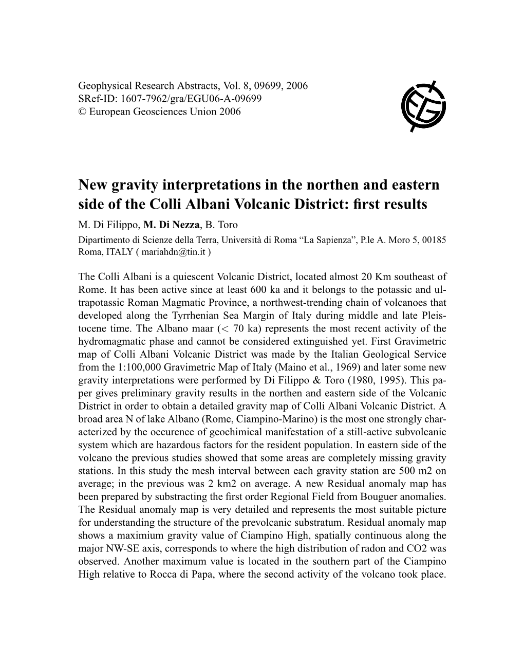 New Gravity Interpretations in the Northen and Eastern Side of the Colli Albani Volcanic District: ﬁrst Results M