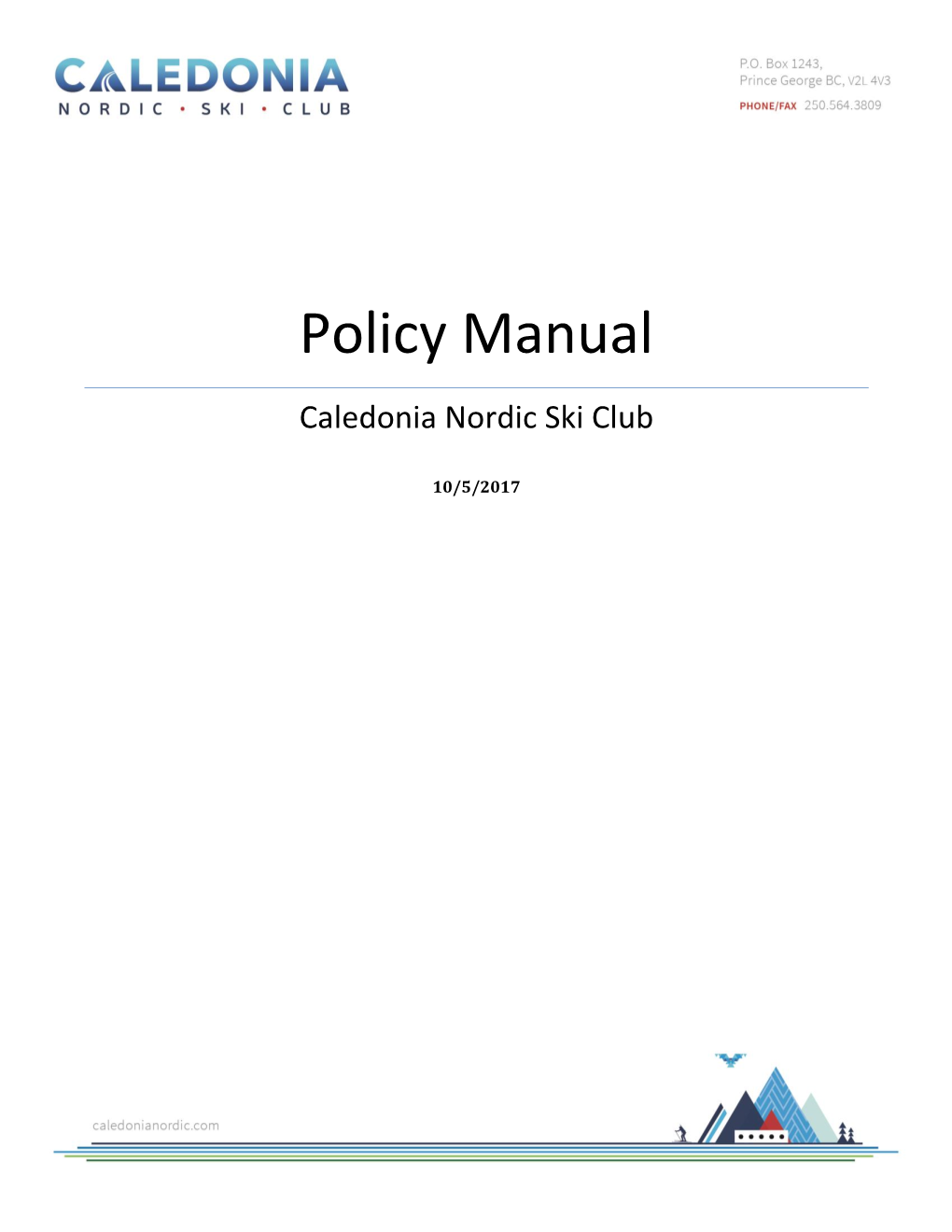 Policy Manual Caledonia Nordic Ski Club