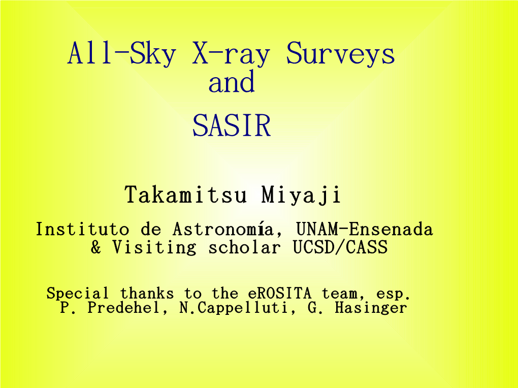 All-Sky X-Ray Surveys and SASIR