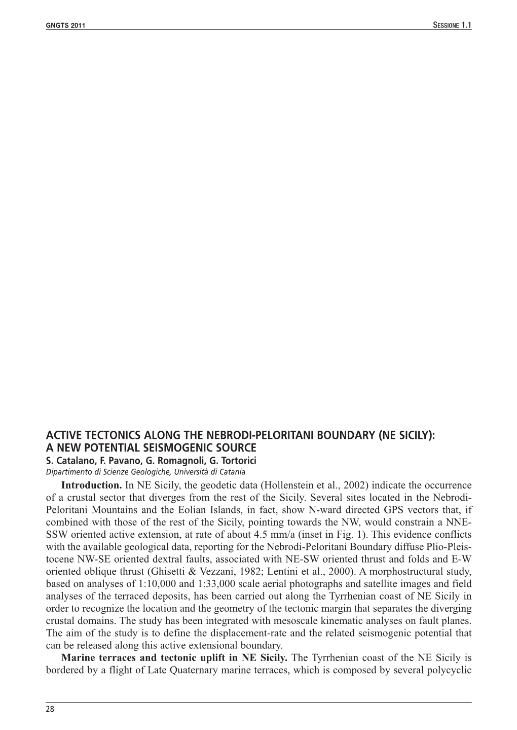 Active Tectonics Along the Nebrodi-Peloritani Boundary (Ne Sicily): a New Potential Seismogenic Source S