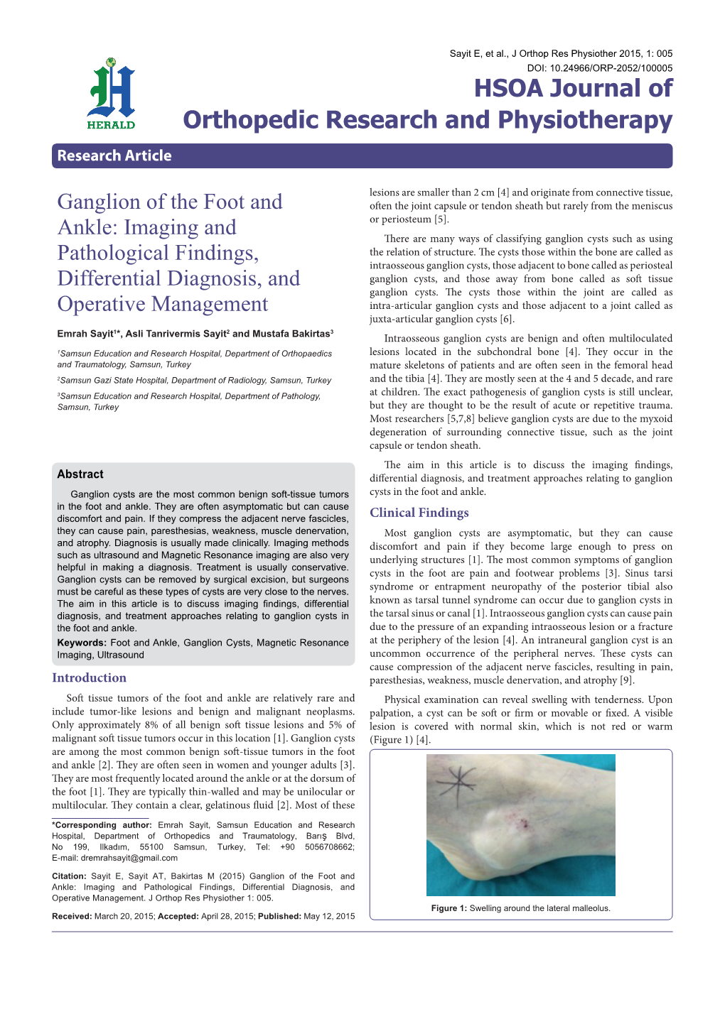 Ganglion of the Foot and Ankle: Imaging and Pathological Findings, Differential Diagnosis, and Operative Management