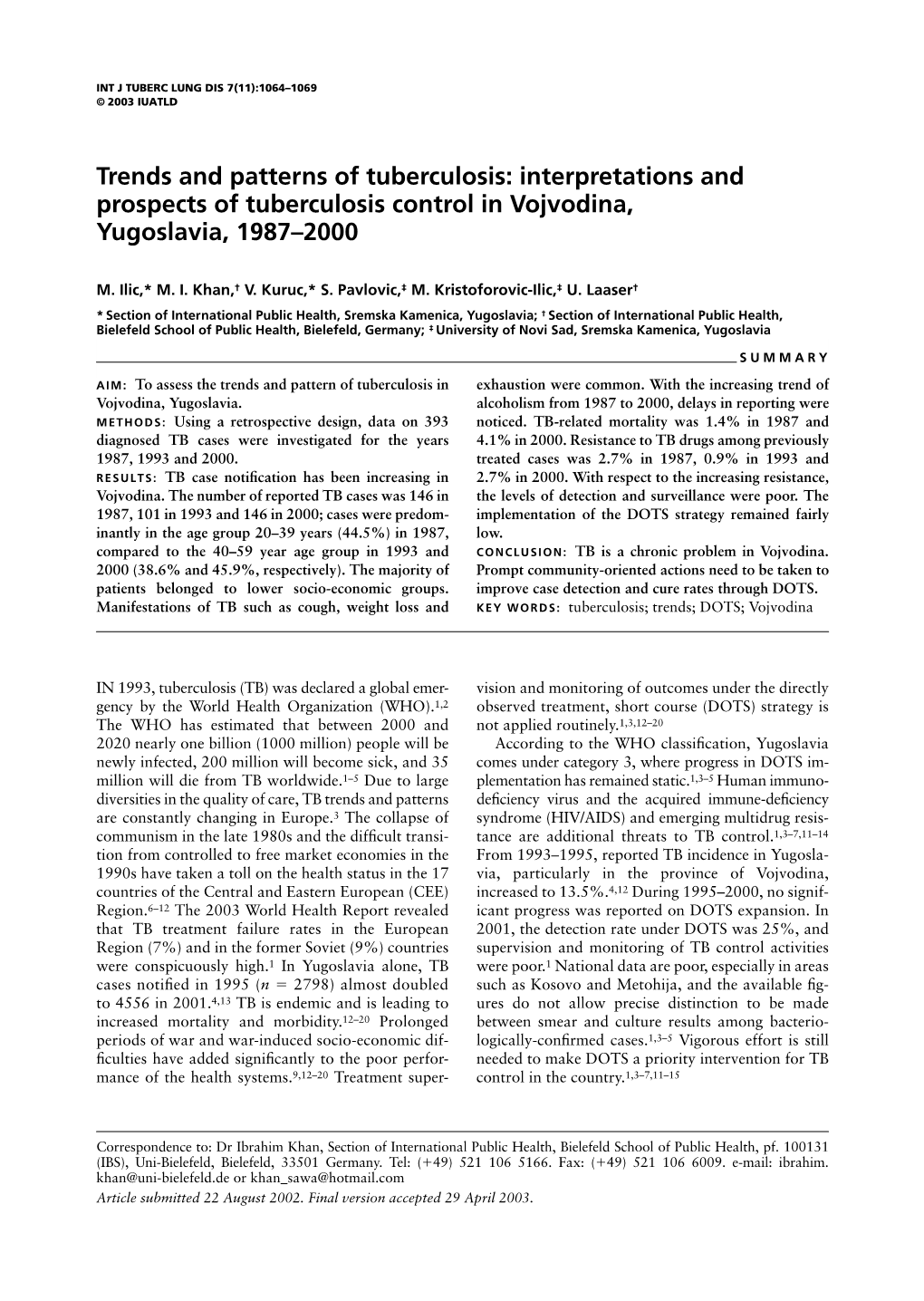 Trends and Patterns of Tuberculosis: Interpretations and Prospects of Tuberculosis Control in Vojvodina, Yugoslavia, 1987–2000