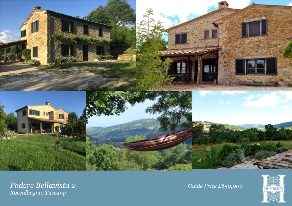 Podere Bellavista 2 Guide Price £650,000 Roccalbegna, Tuscany