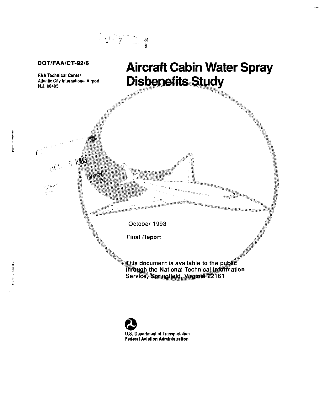 Aircraft Cabin Water Spray FAA Technical Center Atlantic City International Airport ·.·