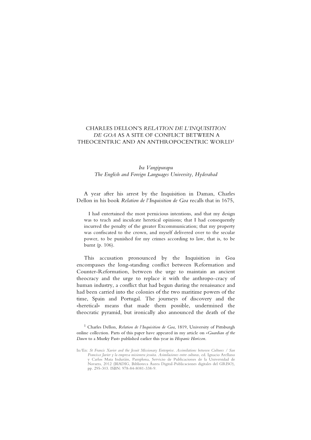 Charles Dellon's Relation De L'inquisition De Goa As a Site of Conflict Between a Theocentric and an Anthropocentric World1