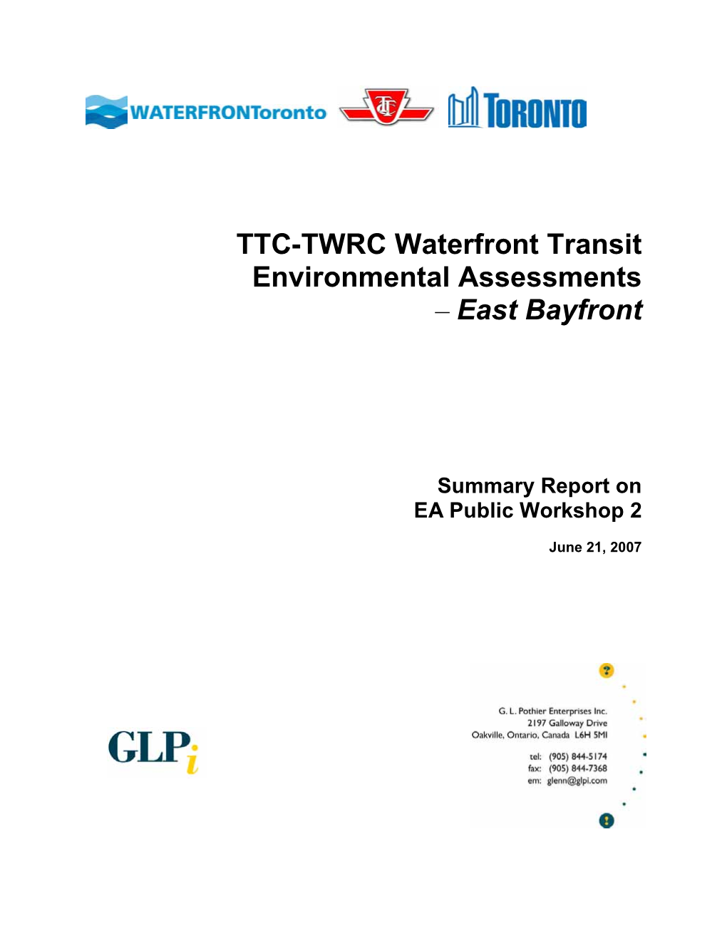 TTC-TWRC Waterfront Transit Environmental Assessments – East Bayfront