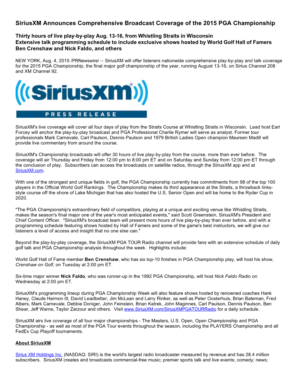 Siriusxm Announces Comprehensive Broadcast Coverage of the 2015 PGA Championship