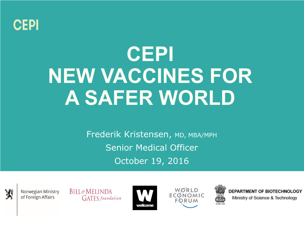 Cepi New Vaccines for a Safer World